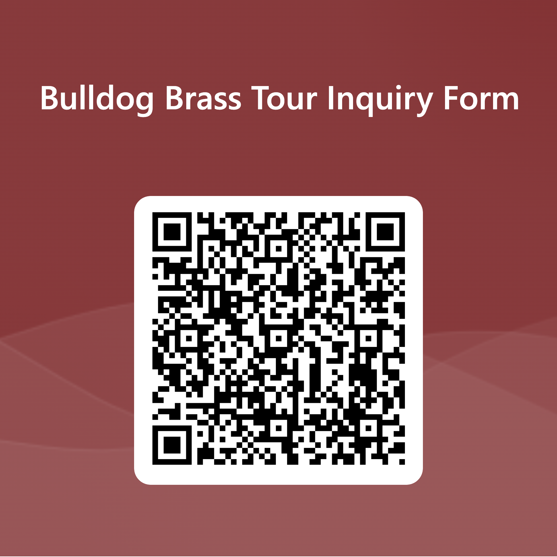 QRCode for Bulldog Brass Tour Inquiry Form.png